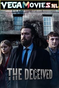 The Deceived 2020 Season 1 Hindi Dubbed 480p 720p WEB-DL