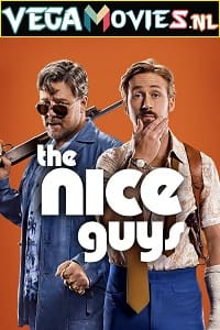 The Nice Guys 2016 Dual Audio Hindi-English WeB-DL 480p 720p 1080p