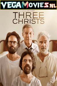 Three Christs 2017 Dual Audio Hindi-English WeB-DL 480p 720p 1080p