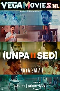 Unpaused Naya Safar 2022 Season 1 Hindi Amazon Prime Complete Web Series 480p 720p WEB-DL
