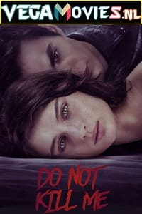 Don’t Kill Me 2022 English With Subtitles 480p 720p 1080p