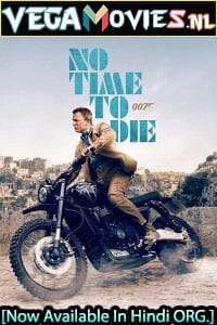 No Time To Die 2021 Dual Audio Hindi ORG - English 480p 720p 1080p 2160p