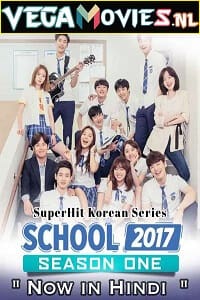School 2017 Season 1 S01E16 Added Hindi Dubbed WEB-DL 480p 720p