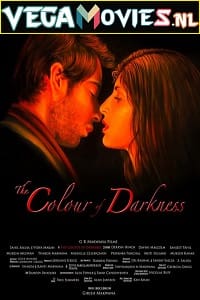 The Colour of Darkness 2017 Dual Audio Hindi-English 480p 720p 1080p
