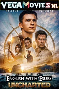 Uncharted 2022 English with Subtitles Full Movie WEB-DL HD 480p 720p 1080p 2160p 4K