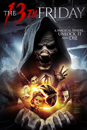 The 13th Friday 2017 Dual Audio Hindi-English 480p 720p