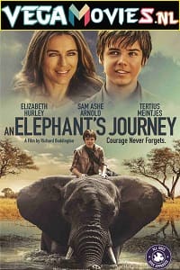An Elephant’s Journey 2017 Dual Audio Hindi-English 480p 720p 1080p