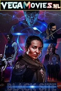 Black Site 2018 Dual Audio Hindi-English WeB-DL 480p 720p 1080p