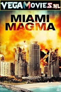 Miami Magma 2011 Dual Audio Hindi-English 480p 720p