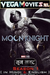 Moon Knight 2022 Season 1 Complete Dual Audio Hindi-English 480p 720p 1080p WEB-DL