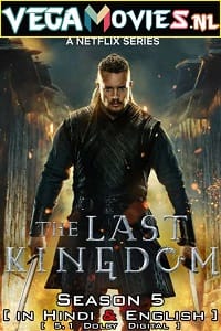 The Last Kingdom 2022 Season 5 Dual Audio Hindi-English 480p 720p 1080p WEB-DL