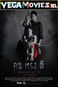 Waning Moon 2020 Hindi Dubbed Full Movie 480p 720p 1080p