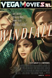 Windfall 2022 Dual Audio Hindi-English 480p 720p 1080p