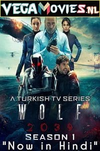 Wolf 2039 2021 Season 1 Hindi Dubbed ORG 480p 720p WEB-DL