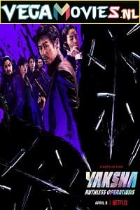 Yaksha Ruthless Operations 2022 English Full Movie 480p 720p 1080p