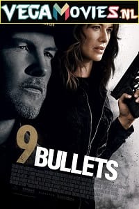 9 Bullets 2022 English With Subtitles 480p 720p 1080p