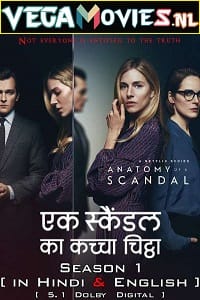 Anatomy Of A Scandal 2022 Season 1 Dual Audio Hindi-English 720p 10Bit WEB-DL