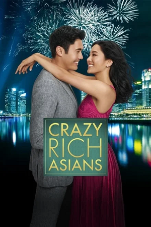 Crazy Rich Asians 2022 BluRay Dual Audio Hindi-English 480p 720p 1080p Full-Movie