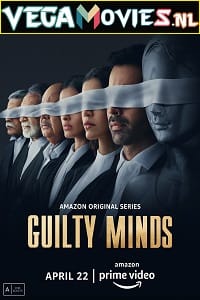 Guilty Minds 2022 Season 1 Hindi Complete Amazon Original WEB Series 480p 720p 1080p WEB-DL
