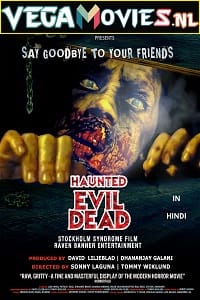 Haunted Evil Dead 2021 WEBRip Hindi Dubbed Full Movie 480p 720p 1080p