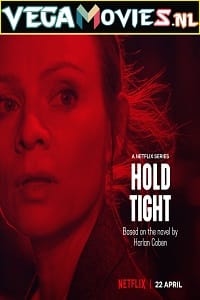 Netflix Hold Tight 2022 Season 1 Dual Audio English-Polish 720p WEB-DL