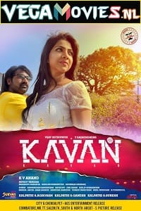Kavan 2017 Hindi Dubbed Full Movie 480p 720p 1080p