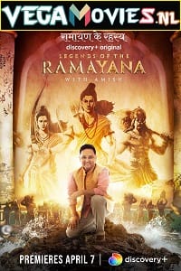 Legends of the Ramayana with Amish 2022 Season 1 Hindi Complete Discovery- Series 480p 720p HDRip