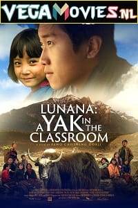 Lunana A Yak in the Classroom 2019 ORG. Hindi Dubbed Full Movie 480p 720p 1080p