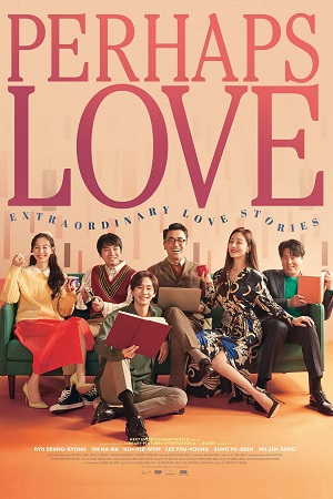 Perhaps Love 2021 WEB-DL Dual Audio Hindi-Korean 480p 720p 1080p