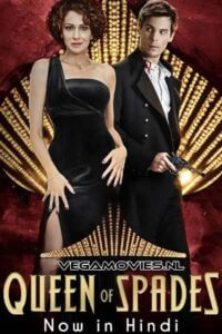 The Queen of Spades 2016 Dual Audio Hindi ORG. - Russian WeB-DL 480p 720p 1080p