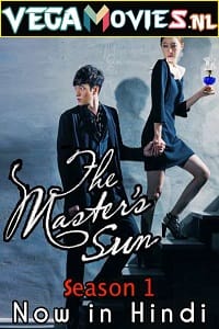 The Master’s Sun 2013 Season 1 S01E24 ADDED Hindi ORG Dubbed 480p 720p WEB-DL
