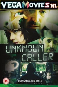 Unknown Caller 2014 Dual Audio Hindi-English 480p 720p