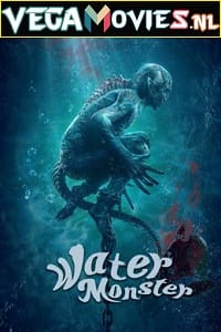 Water Monster 2019 Hindi Dubbed Full Movie 480p 720p 1080p