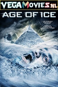Age of Ice 2014 Dual Audio Hindi-English 480p 720p