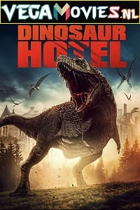 Dinosaur Hotel 2021 Dual Audio Hindi-English 480p 720p 1080p