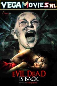 Evil Dead is Back 2021 Dual Audio Hindi-English 480p 720p 1080p