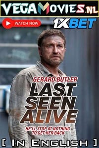 Last Seen Alive 2022 CAMRip English Full Movie 480p 720p