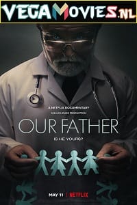 Our Father 2022 Dual Audio Hindi-English 480p 720p 1080p