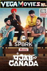 Punjab To Canada 2022 Season 1 Hindi Complete WEB Series 480p 720p WEB-DL