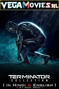 Terminator - 6 Movie Collection 1984-2019 Dual Audio Hindi-English 480p 720p 1080p Bluray
