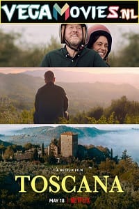Toscana 2022 Dual Audio Hindi-English 480p 720p 1080p