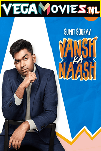 Vansh Ka Naash 2022 Standup Comedy Show 480p 720p