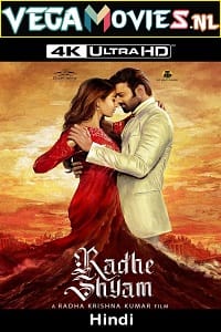 Radhe Shyam 2022 Hindi ORG. Full Movie WEB-DL 480p 720p 1080p