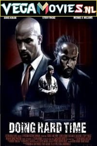 Doing Hard Time 2004 Dual Audio Hindi - English WeB-DL 480p 720p 1080p
