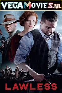 Lawless 2012 Dual Audio Hindi-English 480p 720p 1080p
