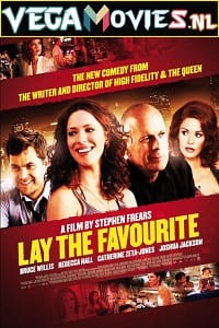 Lay the Favorite 2012 Dual Audio Hindi-English 480p 720p 1080p