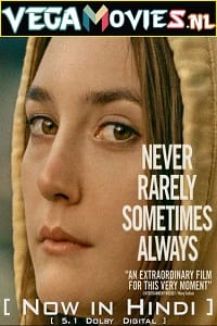 Never Rarely Sometimes Always 2020 Dual Audio Hindi-English WeB-DL 480p 720p 1080p