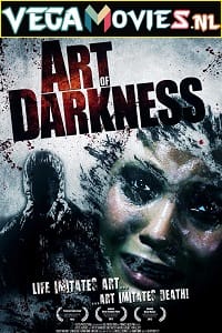 Art of Darkness 2012 Dual Audio Hindi - English WeB-DL 480p 720p