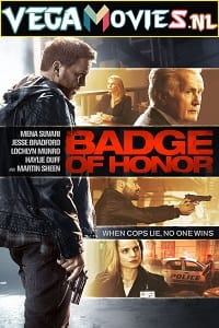 Badge of Honor 2015 Dual Audio Hindi-English 480p 720p 1080p