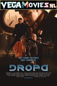 Dropa 2019 Dual Audio Hindi-English 480p 720p